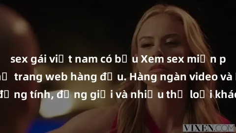 sex gái việt nam có bầu Xem sex miễn phí ngay tại địa chỉ trang web hàng đầu. Hàng ngàn video và ảnh đồng tính, đồng giới và nhiều thể loại khác đang chờ bạn khám phá.