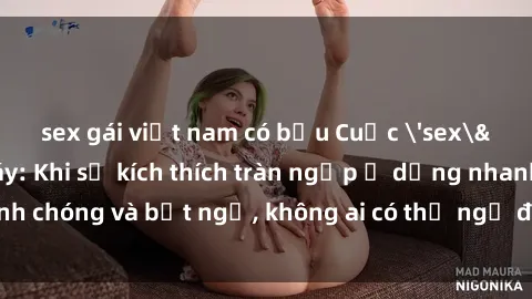 sex gái việt nam có bầu Cuộc 'sex' trong thang máy: Khi sự kích thích tràn ngập ở dạng nhanh chóng và bất ngờ, không ai có thể ngờ được điều gì sẽ xảy ra!