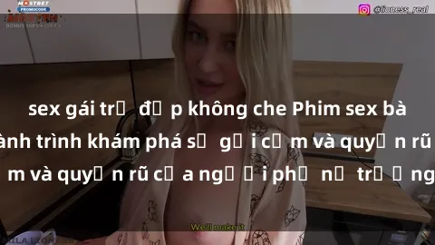 sex gái trẻ đẹp không che Phim sex bà mẹ nóng bỏng: Hành trình khám phá sự gợi cảm và quyến rũ của người phụ nữ trưởng thành.