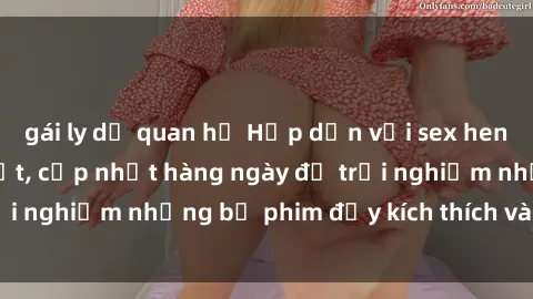 gái ly dị quan hệ Hấp dẫn với sex hentai vietsub mới nhất, cập nhật hàng ngày để trải nghiệm những bộ phim đầy kích thích và hấp dẫn.